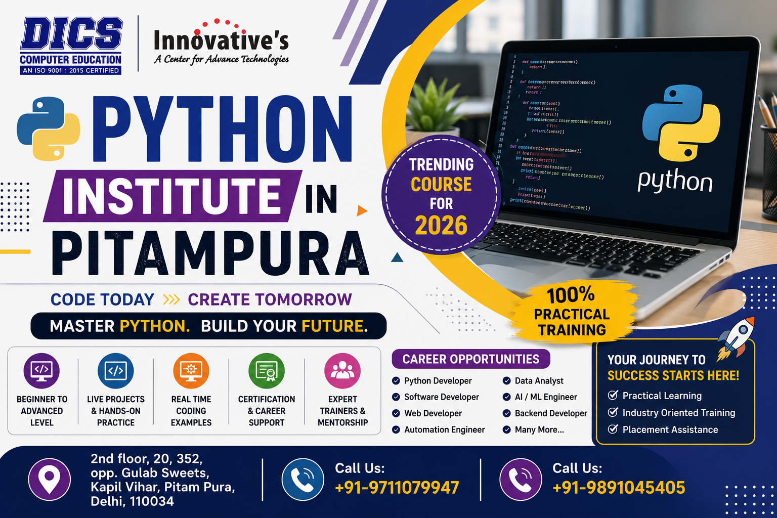 Best Python Institute in Pitampura offering Python Course with practical coding, live projects, expert trainers, certification, and placement assistance at DICS Innovatives.
