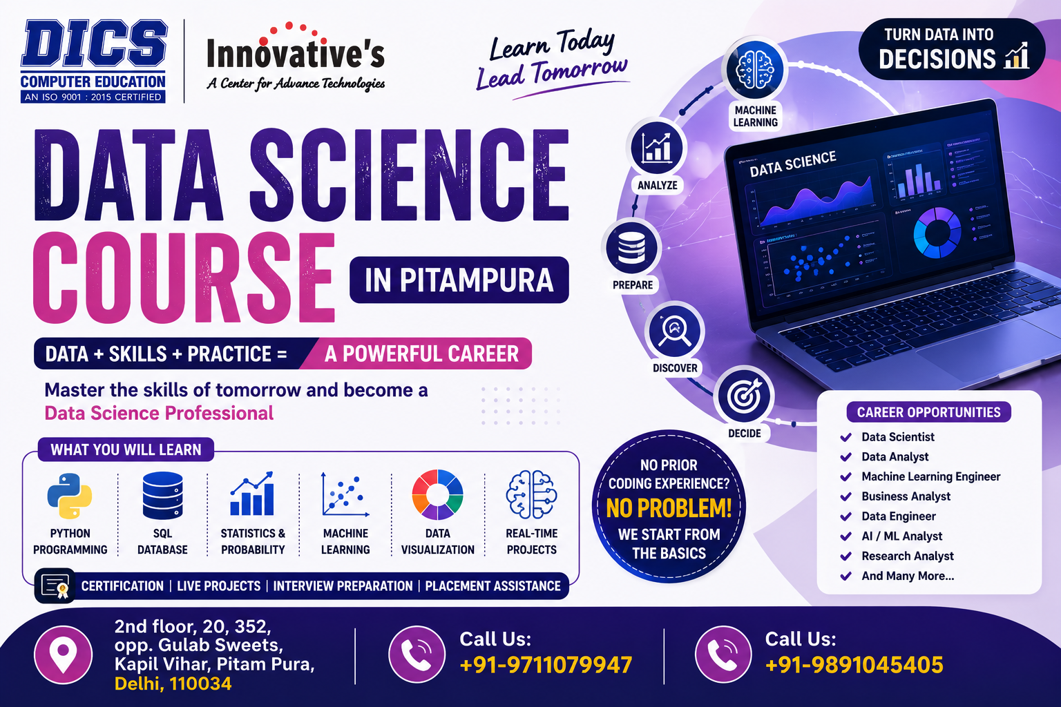 Best Data Science Institute in Pitampura offering practical Data Science Course with Python, SQL, Machine Learning, Power BI, live projects, certification, and placement assistance at DICS Innovatives.