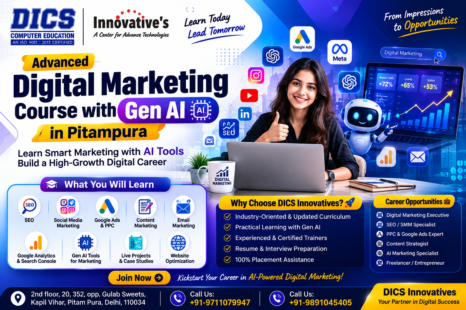 Advanced Digital Marketing Institute with Gen AI in Pitampura offering practical training in SEO, Google Ads, Meta Ads, content marketing, AI tools, analytics, live projects, certification, and placement assistance at DICS Innovatives.