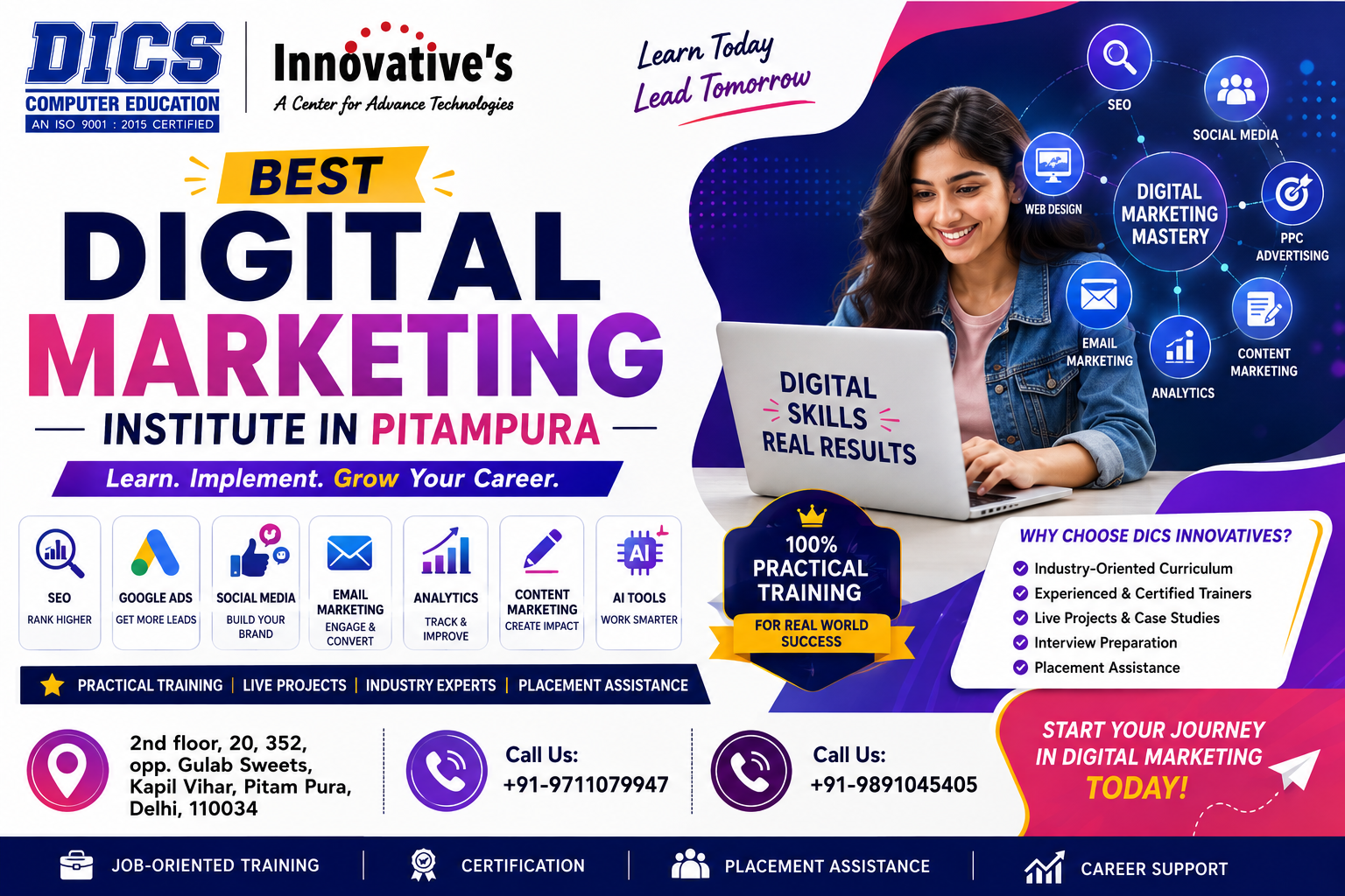 Best Digital Marketing Institute in Pitampura offering practical training in SEO, Google Ads, Meta Ads, Social Media Marketing, Google Analytics, content marketing, live projects, certification, and placement assistance at DICS Innovatives.