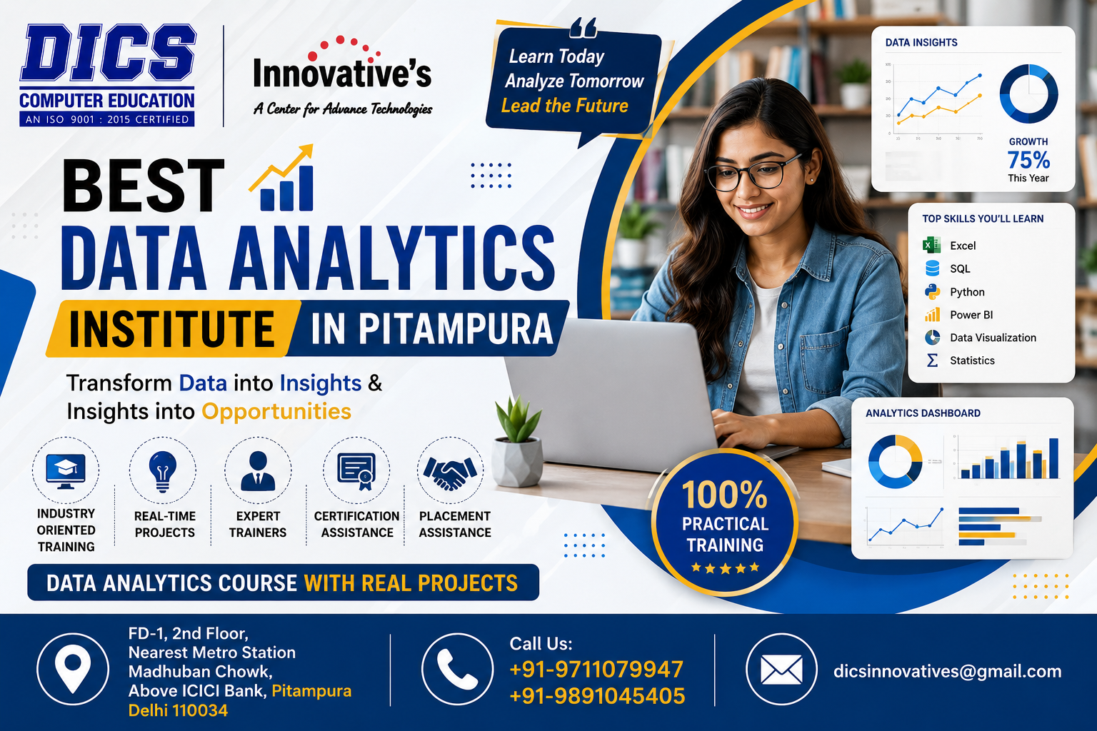 Best Data Analytics Institute in Pitampura offering practical training in Excel, SQL, Python, Power BI, data visualization and real projects.