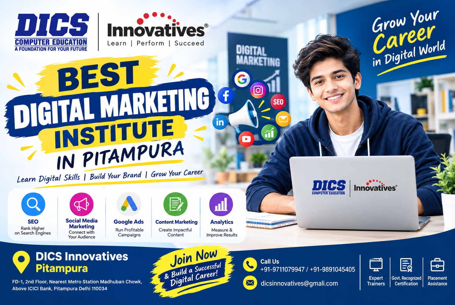 Join DICS Innovatives for a Digital Marketing Course in Pitampura. Learn SEO, Google Ads, social media marketing and practical skills for career growth.