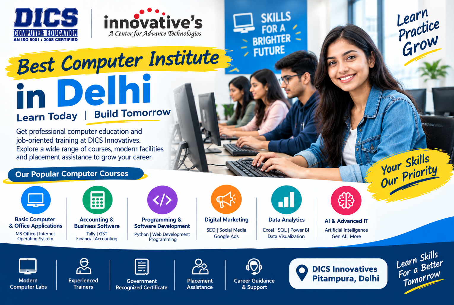 Explore DICS Innovatives, a computer institute in Delhi offering professional IT courses, practical learning, job skills, and placement assistance for career growth.